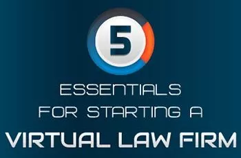 5 Essentials for Starting a Virtual Law Firm