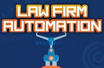 Eye-Opening Facts About Law Firm Automation