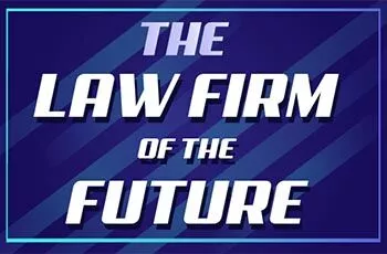 The Law Firm of the Future